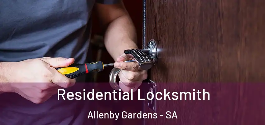 Residential Locksmith Allenby Gardens - SA