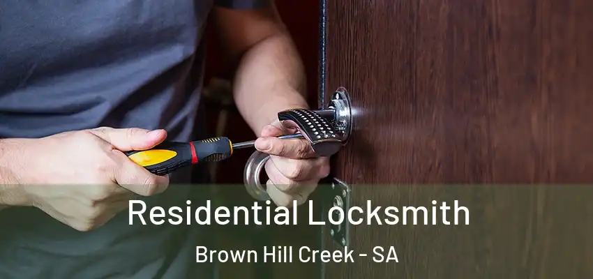 Residential Locksmith Brown Hill Creek - SA