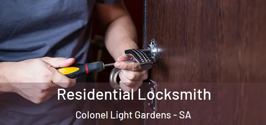 Residential Locksmith Colonel Light Gardens - SA