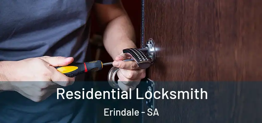 Residential Locksmith Erindale - SA