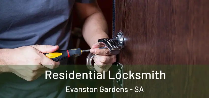Residential Locksmith Evanston Gardens - SA