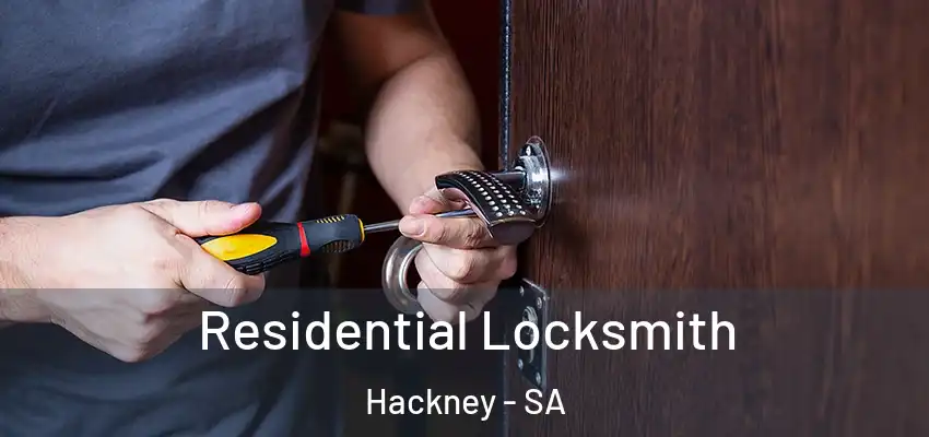 Residential Locksmith Hackney - SA