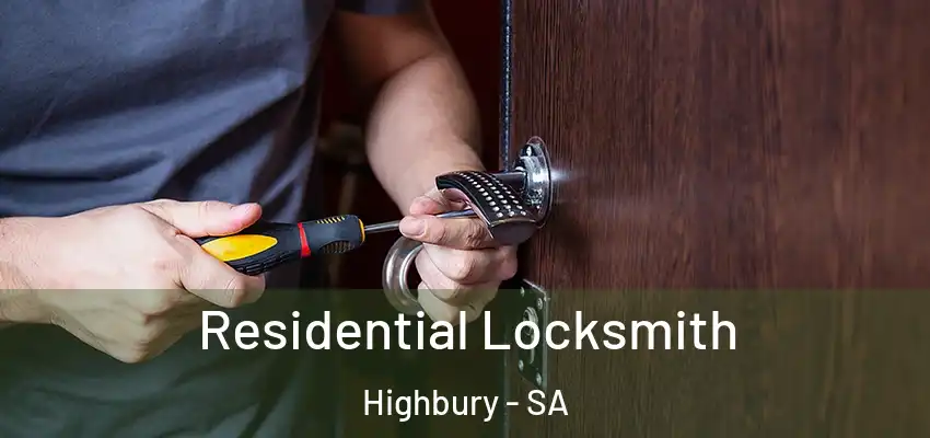 Residential Locksmith Highbury - SA