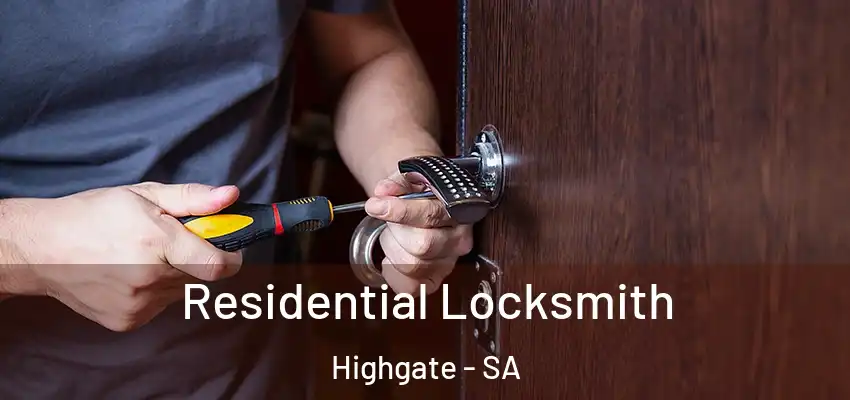 Residential Locksmith Highgate - SA