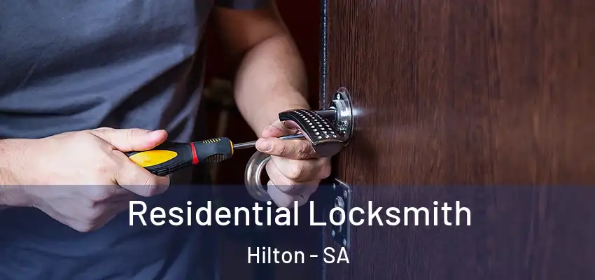 Residential Locksmith Hilton - SA