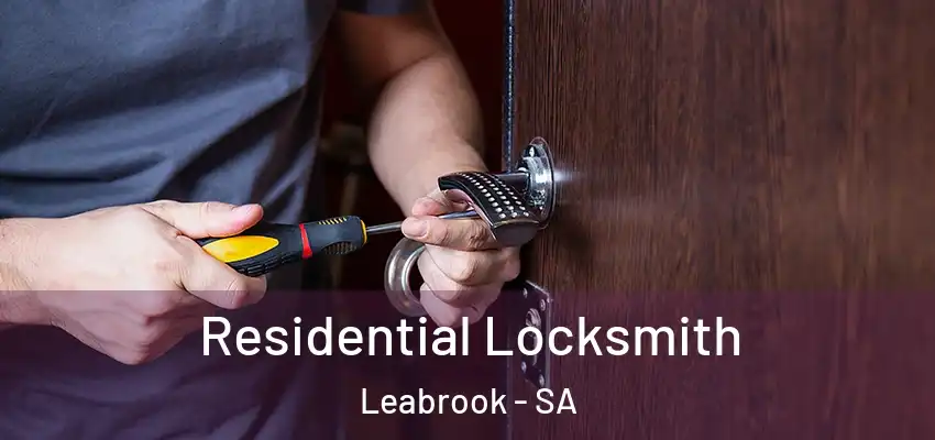 Residential Locksmith Leabrook - SA