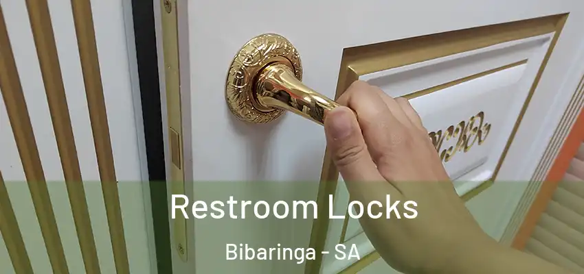 Restroom Locks Bibaringa - SA