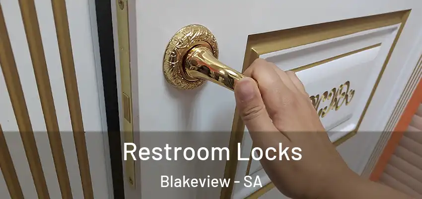 Restroom Locks Blakeview - SA