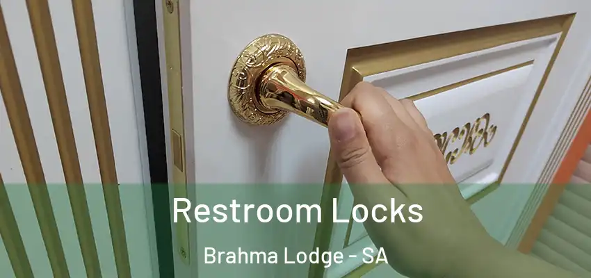Restroom Locks Brahma Lodge - SA