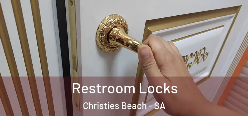 Restroom Locks Christies Beach - SA
