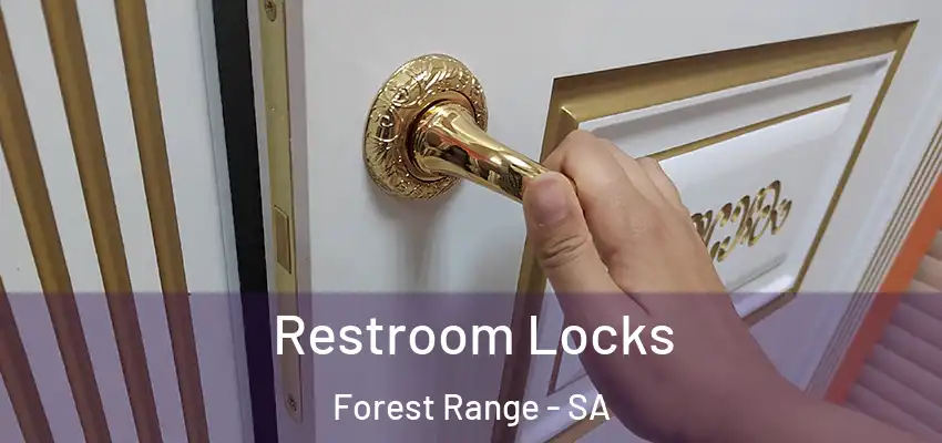 Restroom Locks Forest Range - SA