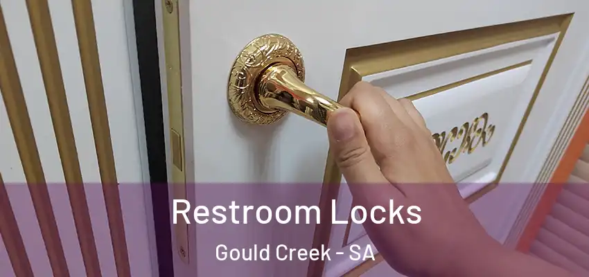 Restroom Locks Gould Creek - SA
