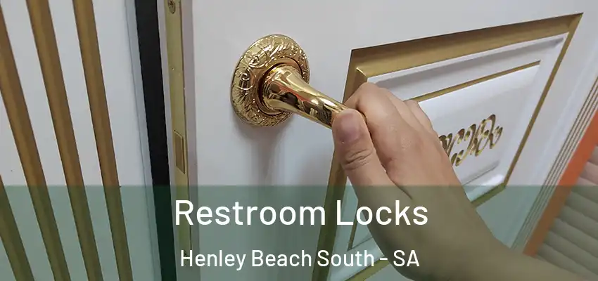 Restroom Locks Henley Beach South - SA