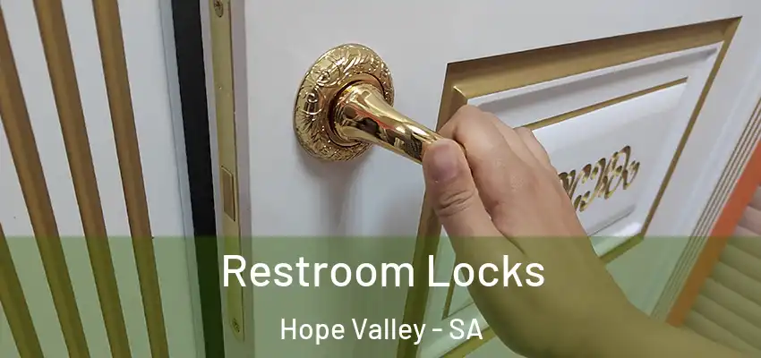 Restroom Locks Hope Valley - SA