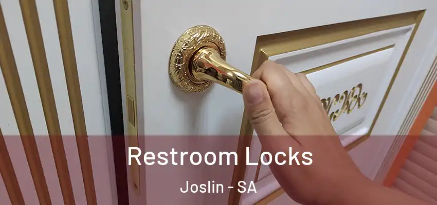 Restroom Locks Joslin - SA