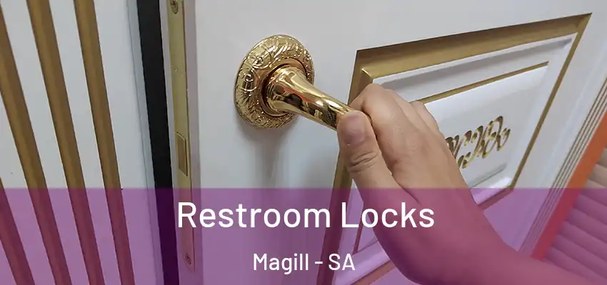 Restroom Locks Magill - SA