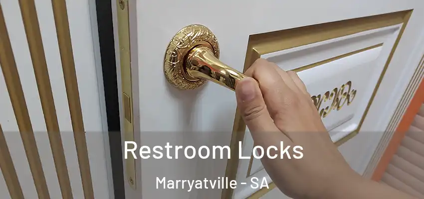 Restroom Locks Marryatville - SA