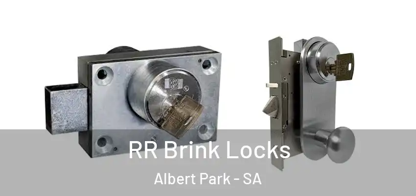  RR Brink Locks Albert Park - SA