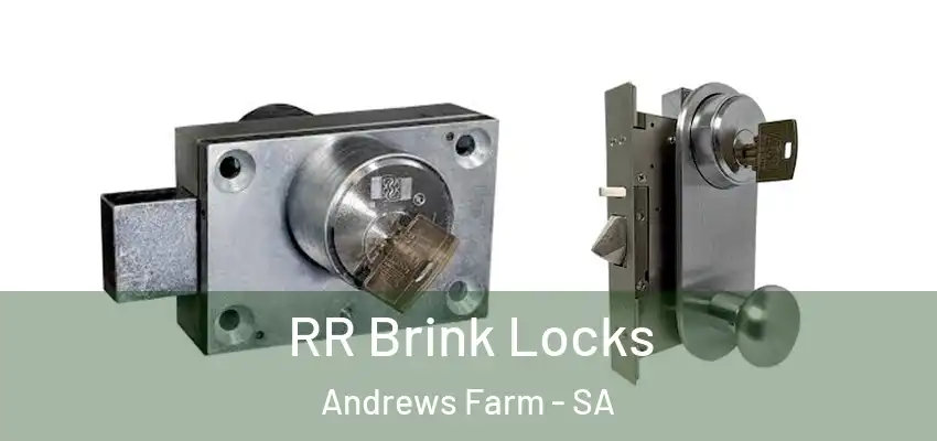 RR Brink Locks Andrews Farm - SA