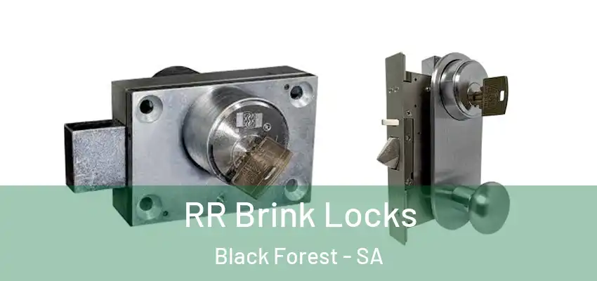 RR Brink Locks Black Forest - SA
