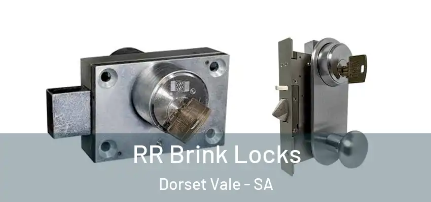  RR Brink Locks Dorset Vale - SA
