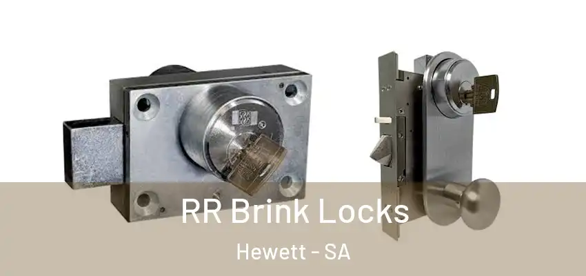 RR Brink Locks Hewett - SA