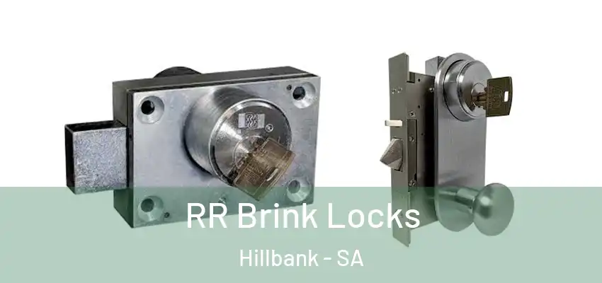 RR Brink Locks Hillbank - SA