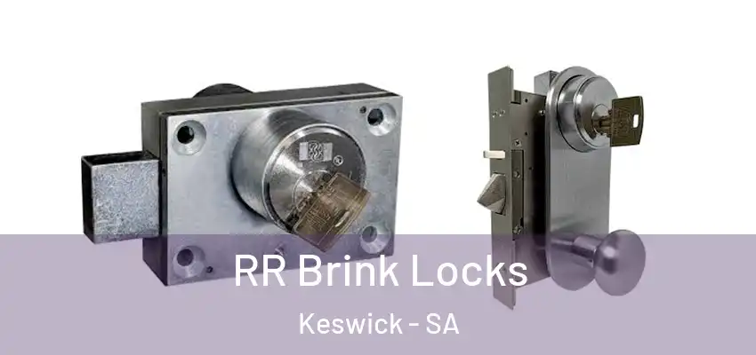RR Brink Locks Keswick - SA