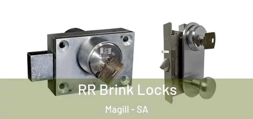  RR Brink Locks Magill - SA