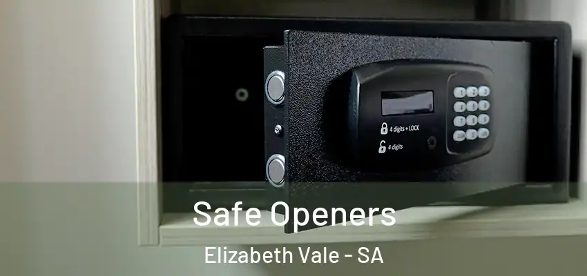  Safe Openers Elizabeth Vale - SA