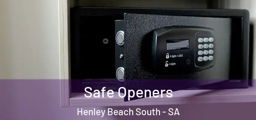 Safe Openers Henley Beach South - SA