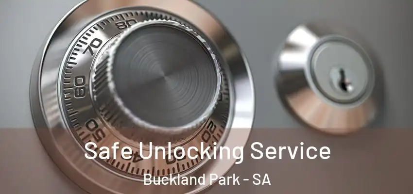 Safe Unlocking Service Buckland Park - SA