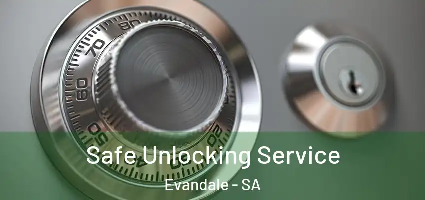  Safe Unlocking Service Evandale - SA