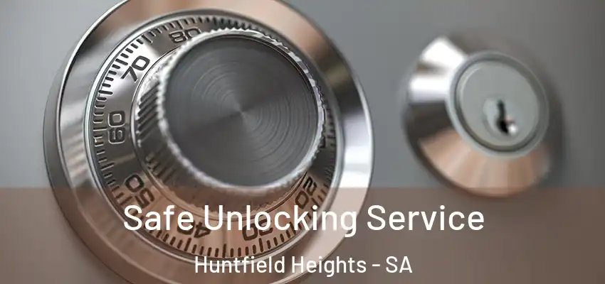  Safe Unlocking Service Huntfield Heights - SA