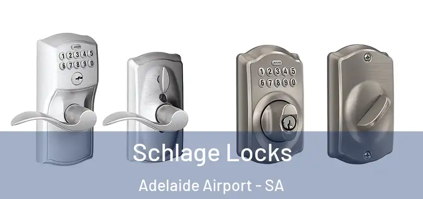 Schlage Locks Adelaide Airport - SA