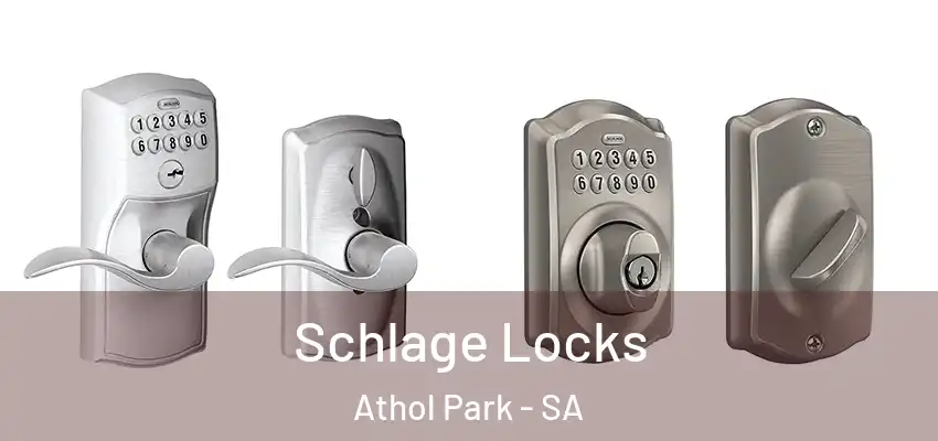 Schlage Locks Athol Park - SA