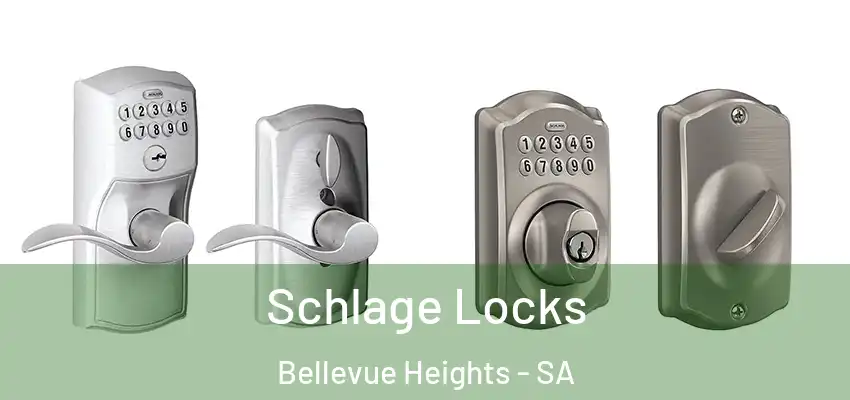 Schlage Locks Bellevue Heights - SA