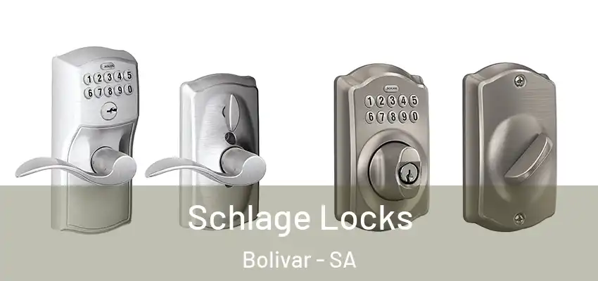 Schlage Locks Bolivar - SA
