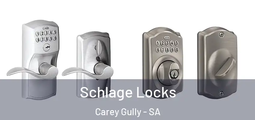 Schlage Locks Carey Gully - SA