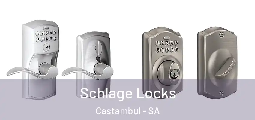 Schlage Locks Castambul - SA