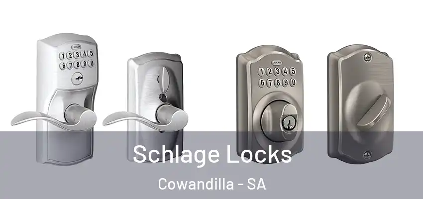 Schlage Locks Cowandilla - SA