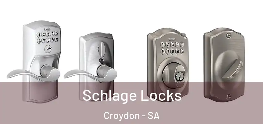  Schlage Locks Croydon - SA