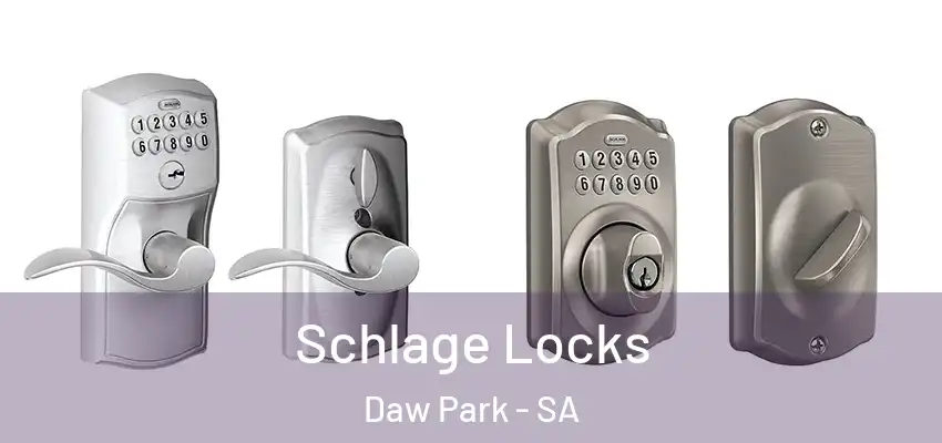 Schlage Locks Daw Park - SA