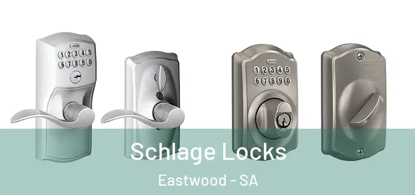 Schlage Locks Eastwood - SA
