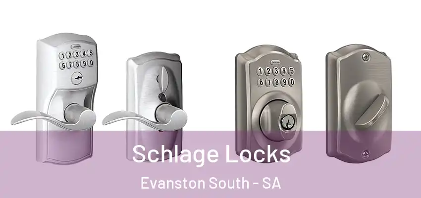 Schlage Locks Evanston South - SA