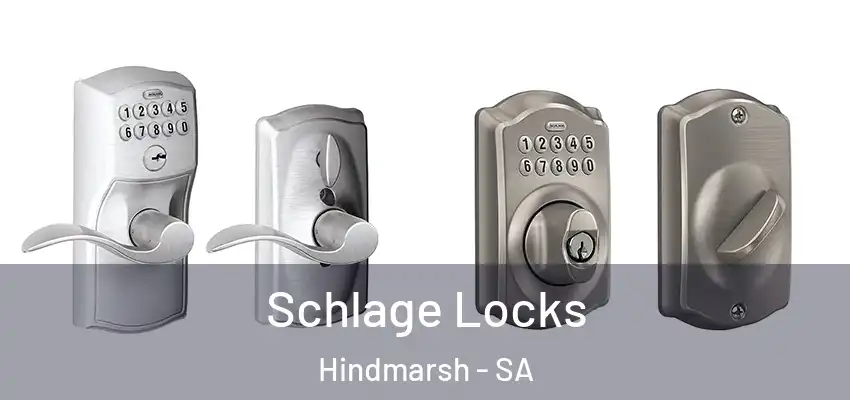  Schlage Locks Hindmarsh - SA