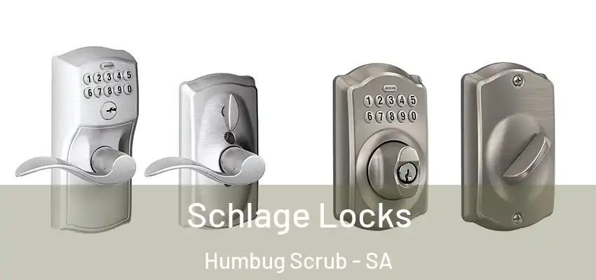  Schlage Locks Humbug Scrub - SA