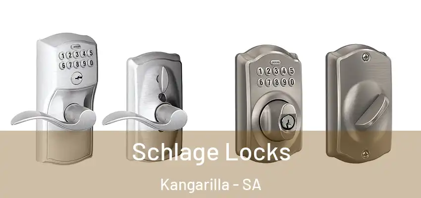 Schlage Locks Kangarilla - SA