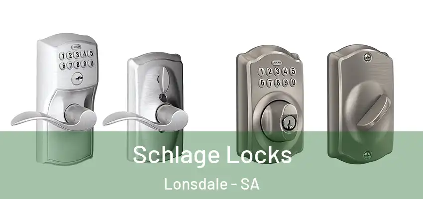  Schlage Locks Lonsdale - SA