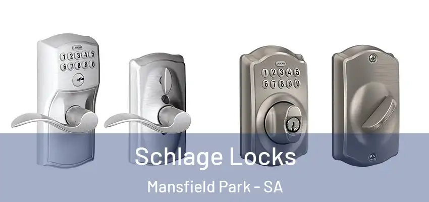 Schlage Locks Mansfield Park - SA